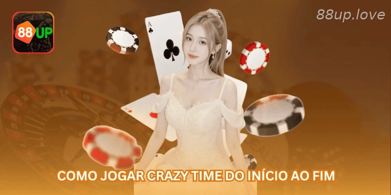 Como jogar Crazy Time na 88UP com roda, bônus e controle de banca