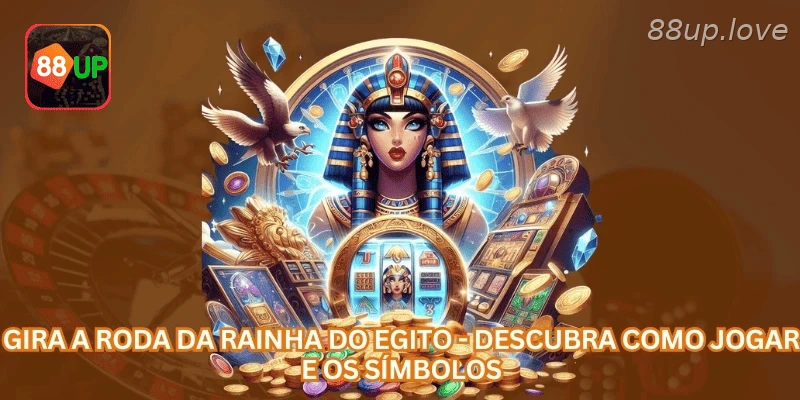 Gira a Roda da Rainha do Egito - Descubra Como Jogar e os Símbolos.