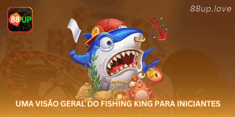Fishing King na 88UP com armas, alvos e gestão de banca