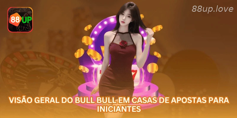 Bull Bull na 88UP com cartas, pontuação e saldo em R$